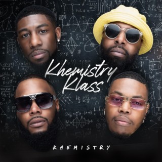 Khemistry Klass