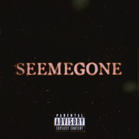 SEE ME GONE | Boomplay Music