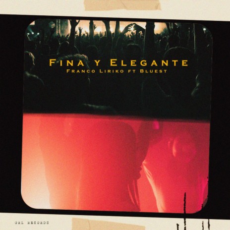 Fina y Elegante ft. Bluest