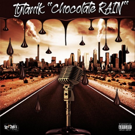 Chocolate Rain | Boomplay Music