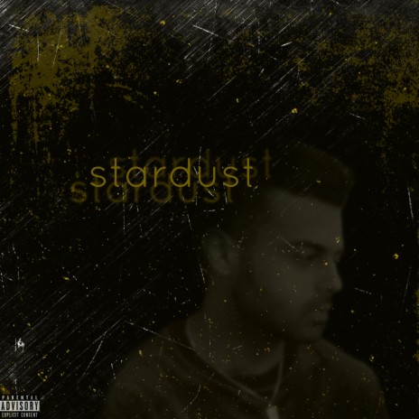 Stardust | Boomplay Music