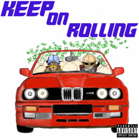 Keep On Rolling | Boomplay Music