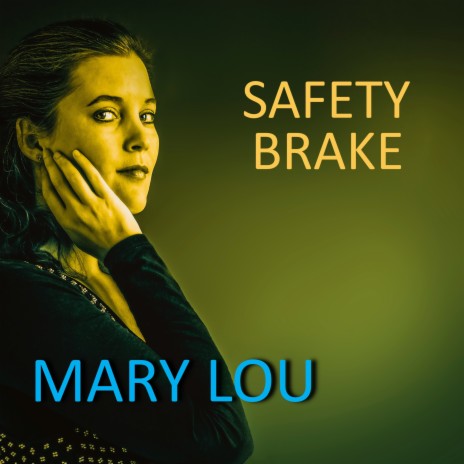 Safety Brake | Boomplay Music