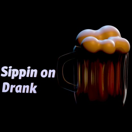 Sippin on drank ft. M8ney Ray, Clue & Big14k