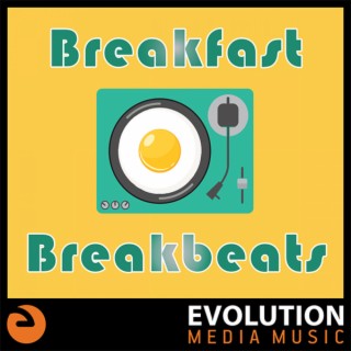 Breakfast Breakbeats