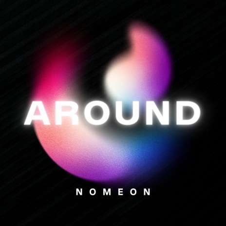 Around | Boomplay Music