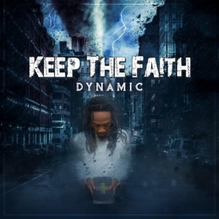 Keep The Faith