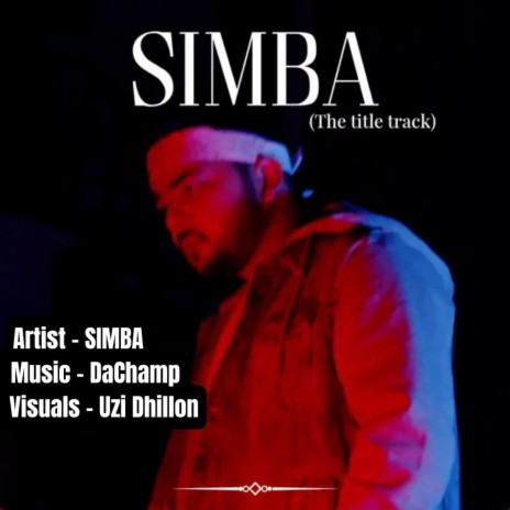 Simba (The Title Track) ft. DaChamp | Boomplay Music