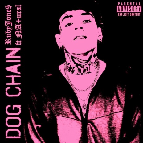 DOG CHAIN ft. NA+ural | Boomplay Music
