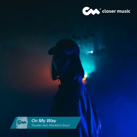 On My Way ft. Madeline Boyd | Boomplay Music