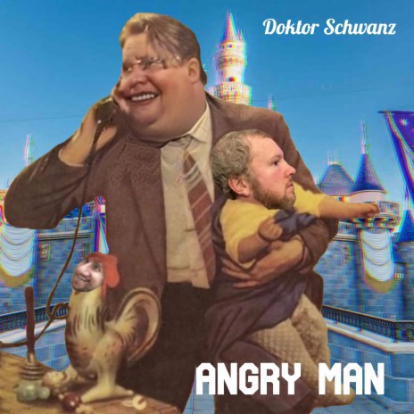 Angry Man (von Doktor Schwanz) | Boomplay Music