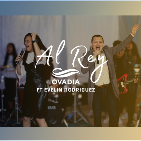 AL REY ft. EVELIN RODRIGUEZ | Boomplay Music