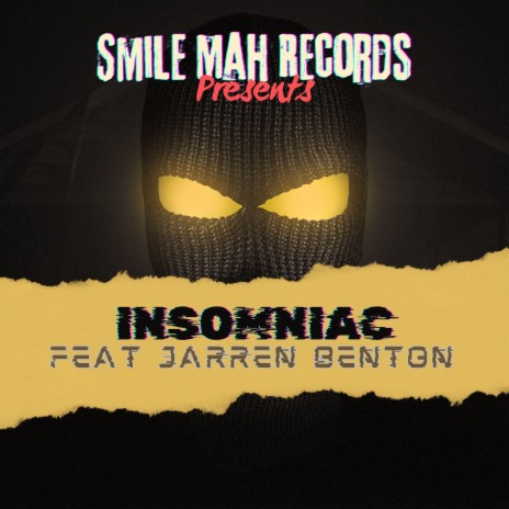 Insomniac ft. Jarren Benton | Boomplay Music