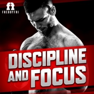 Discipline and Focus (Motivational Speech)