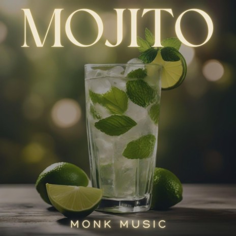 mojito | Boomplay Music