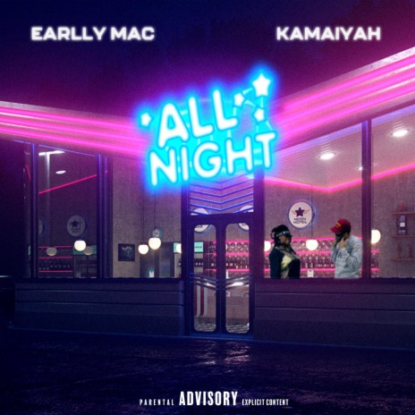 All Night ft. Kamaiyah | Boomplay Music