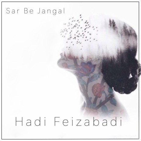 Sar Be Jangal | Boomplay Music