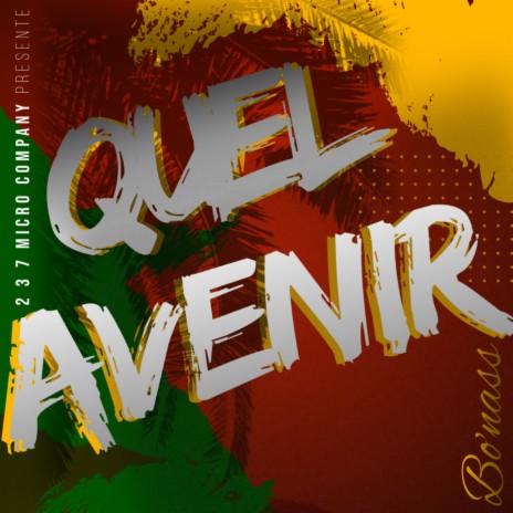 Quel Avenir | Boomplay Music