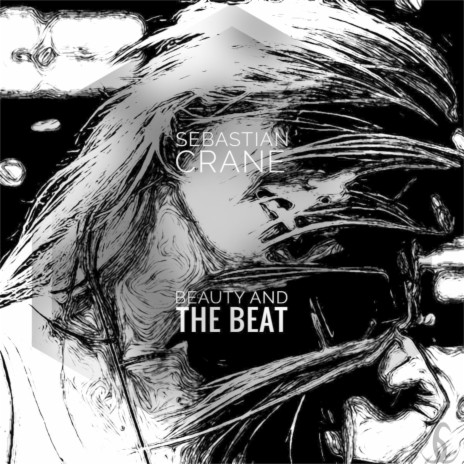 Beauty and the Beat (Extended Mix)