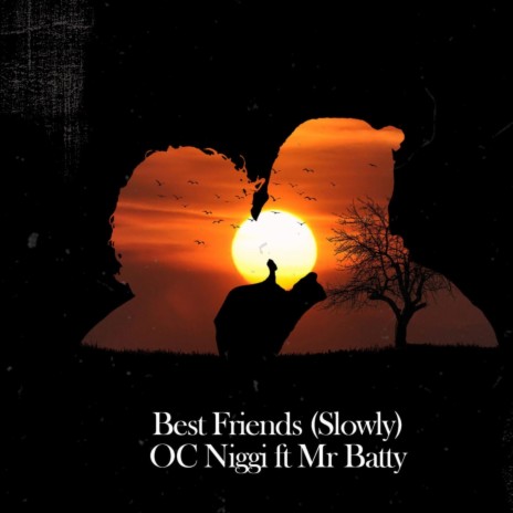 best friends (feat. mr batty) | Boomplay Music