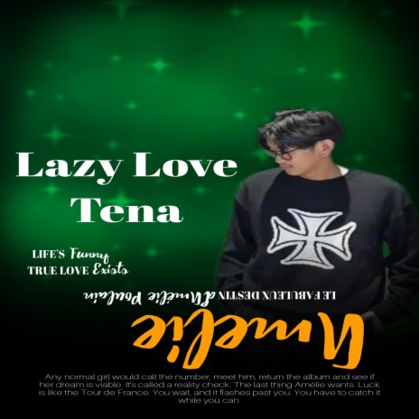 Lazy Love-ថេណា | Boomplay Music