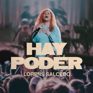 Hay Poder lyrics | Boomplay Music