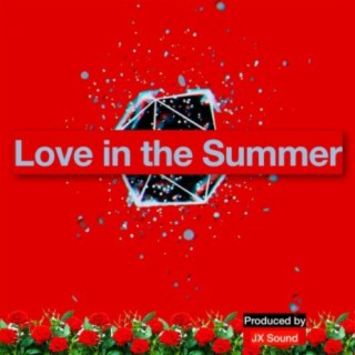 Love in the Summer