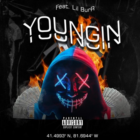 Youngin' (feat. Lil BurR) | Boomplay Music