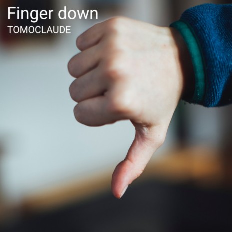 Finger Down
