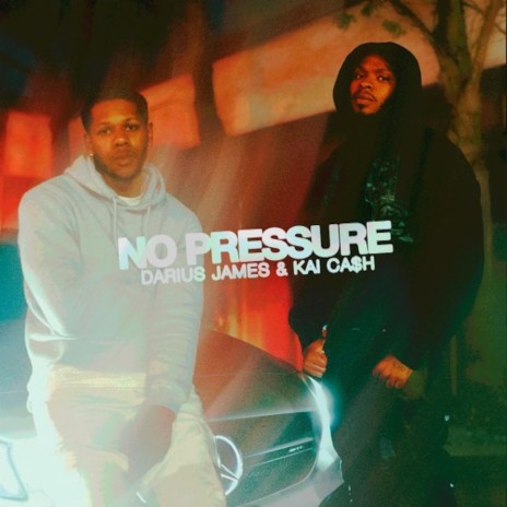 NO PRESSURE (Radio Edit) ft. Kai Ca$h