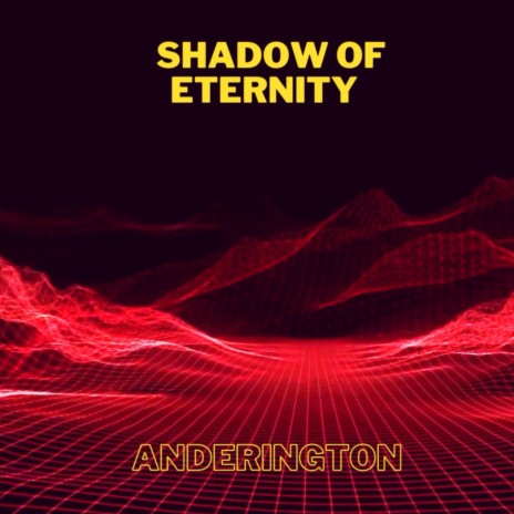 Shadow of Eternity | Boomplay Music