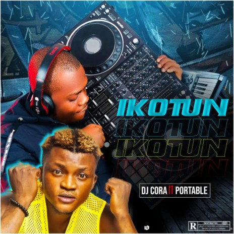 Ikotun ft. Portable | Boomplay Music