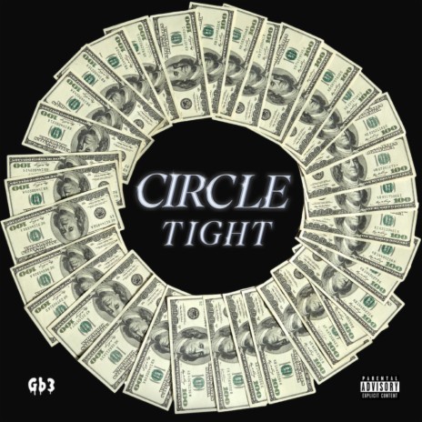 Circle Tight | Boomplay Music