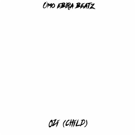 Ozi (Child)