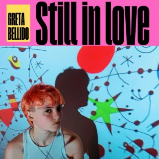 still in love lyrics | Boomplay Music