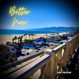 Better Now