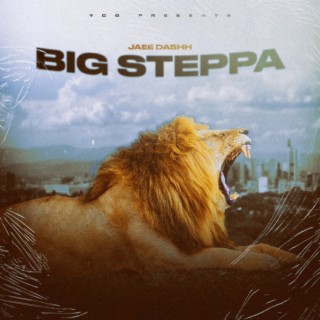 Big Steppa lyrics | Boomplay Music