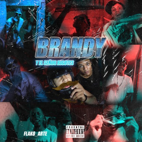 Brandy el señor bigote ft. El Baby R | Boomplay Music