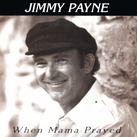 When Mama Prayed | Boomplay Music