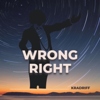 Wrong Right