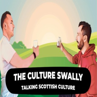 Bonus Episode - The Swally on Scots Whay Hae! (Scottish Podcast Collaboration)