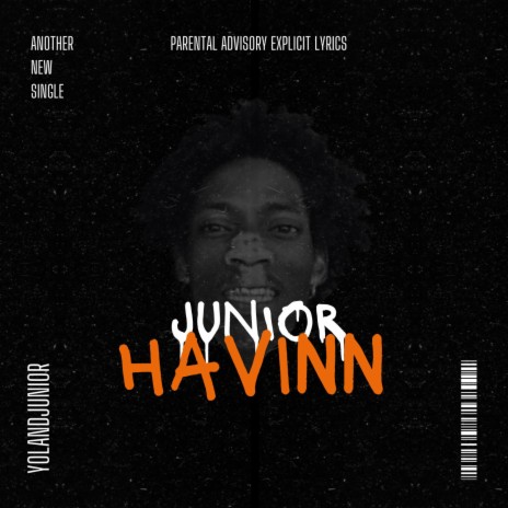 Junior Havinn | Boomplay Music