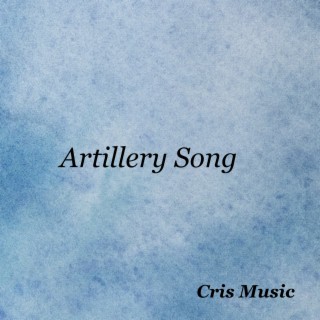 Artillery Song