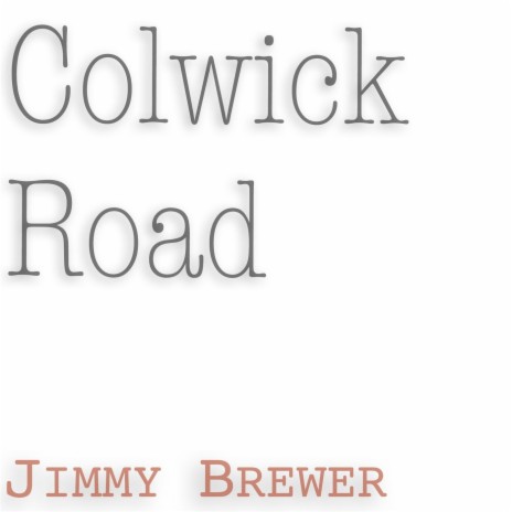 Colwick Road | Boomplay Music