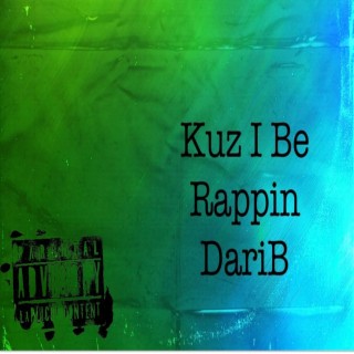 DariB (Kuz I B Rappin)