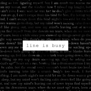 line is busy lyrics | Boomplay Music