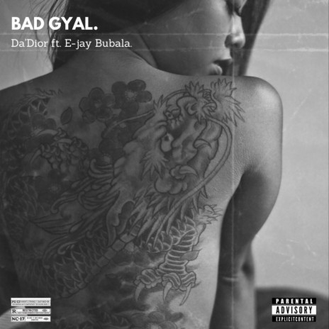 Bad Gyal ft. E-Jay Bubala | Boomplay Music