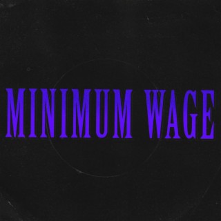 Minimum Wage