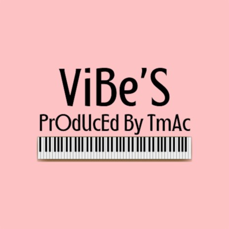 Vibe's (Special Version)