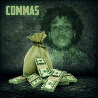 COMMA$ lyrics | Boomplay Music